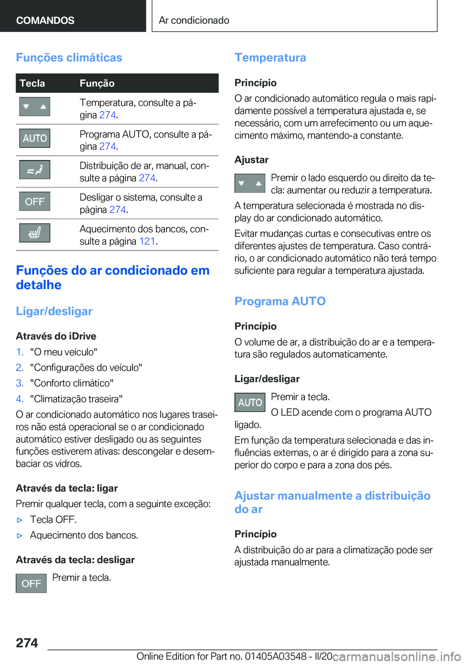 BMW X3 PLUG IN HYBRID 2020  Manual do condutor (in Portuguese) �F�u�n�