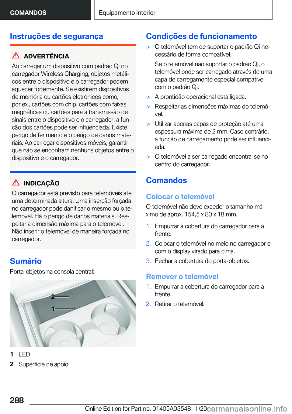 BMW X3 PLUG IN HYBRID 2020  Manual do condutor (in Portuguese) �I�n�s�t�r�u�