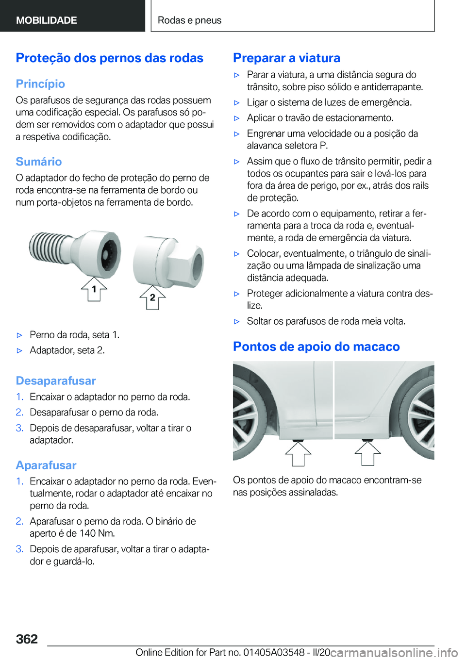 BMW X3 PLUG IN HYBRID 2020  Manual do condutor (in Portuguese) �P�r�o�t�e�