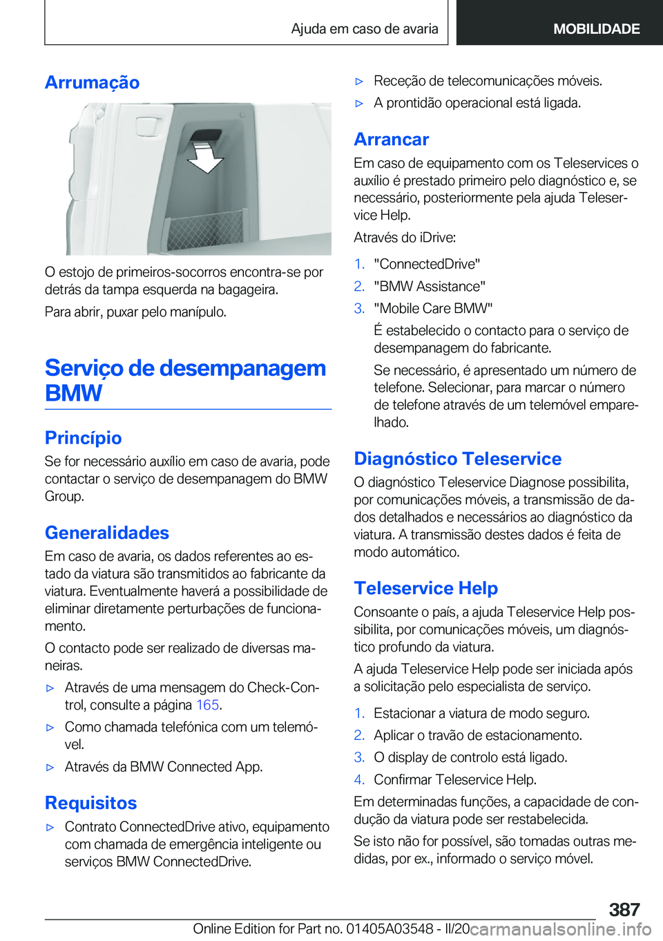 BMW X3 PLUG IN HYBRID 2020  Manual do condutor (in Portuguese) �A�r�r�u�m�a�