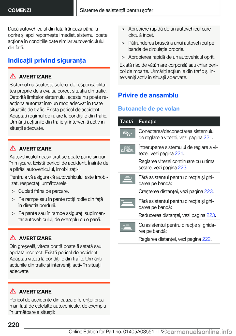 BMW X3 PLUG IN HYBRID 2020  Ghiduri De Utilizare (in Romanian) �D�a�c�