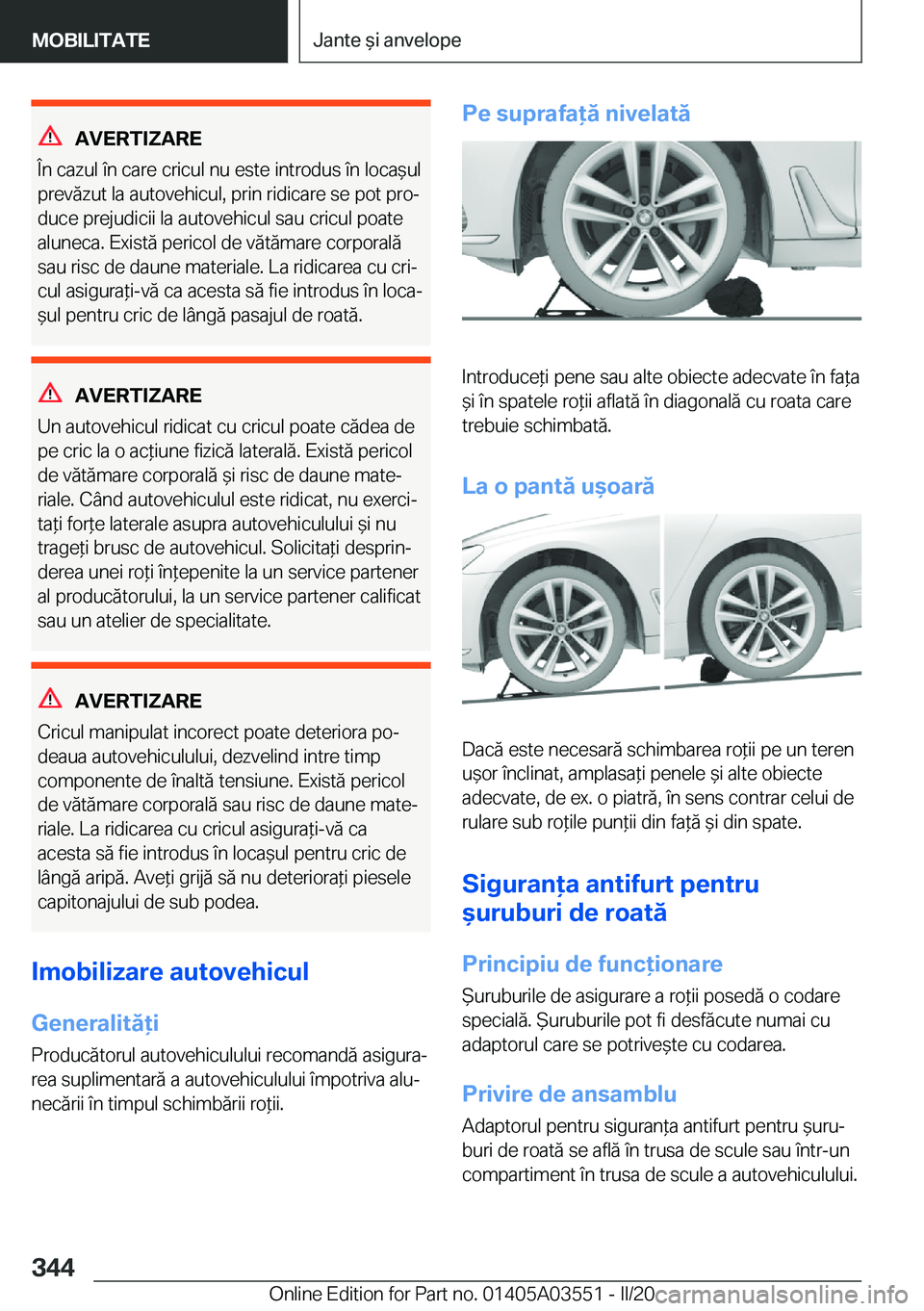 BMW X3 PLUG IN HYBRID 2020  Ghiduri De Utilizare (in Romanian) �A�V�E�R�T�I�Z�A�R�E
�