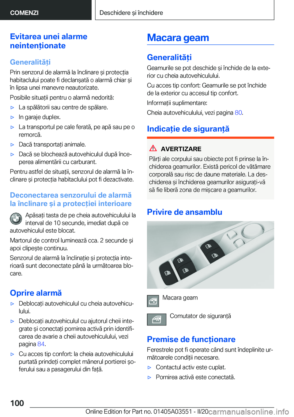 BMW X3 PLUG IN HYBRID 2020  Ghiduri De Utilizare (in Romanian) �E�v�i�t�a�r�e�a��u�n�e�i��a�l�a�r�m�e
�n�e�i�n�t�e�n�i�o�n�a�t�e
�G�e�n�e�r�a�l�i�t�ă�i �P�r�i�n��s�e�n�z�o�r�u�l��d�e��a�l�a�r�m�