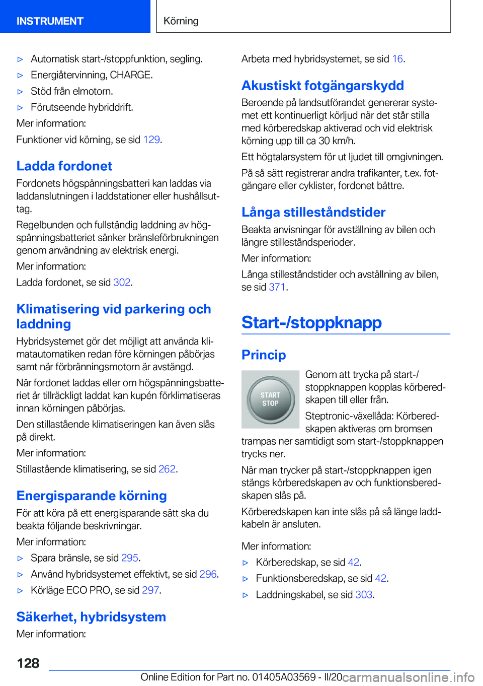 BMW X3 PLUG IN HYBRID 2020  InstruktionsbÖcker (in Swedish) 'x�A�u�t�o�m�a�t�i�s�k��s�t�a�r�t�-�/�s�t�o�p�p�f�u�n�k�t�i�o�n�,��s�e�g�l�i�n�g�.'x�E�n�e�r�g�i�å�t�e�r�v�i�n�n�i�n�g�,��C�H�A�R�G�E�.'x�S�t�
