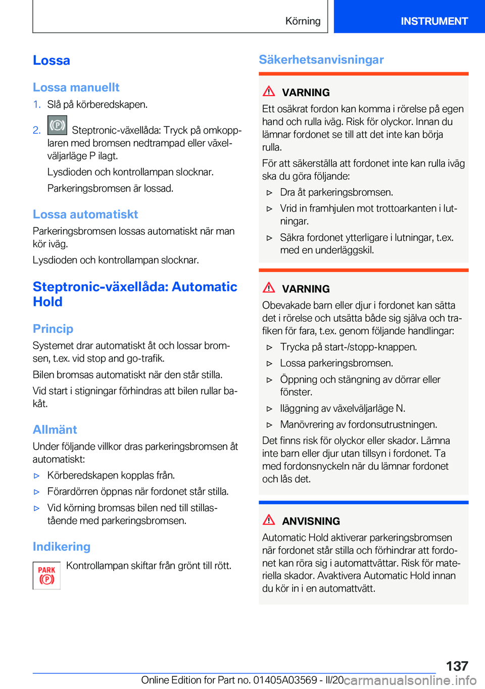 BMW X3 PLUG IN HYBRID 2020  InstruktionsbÖcker (in Swedish) �L�o�s�s�a
�L�o�s�s�a��m�a�n�u�e�l�l�t�1�.�S�l�å��p�å��k�
