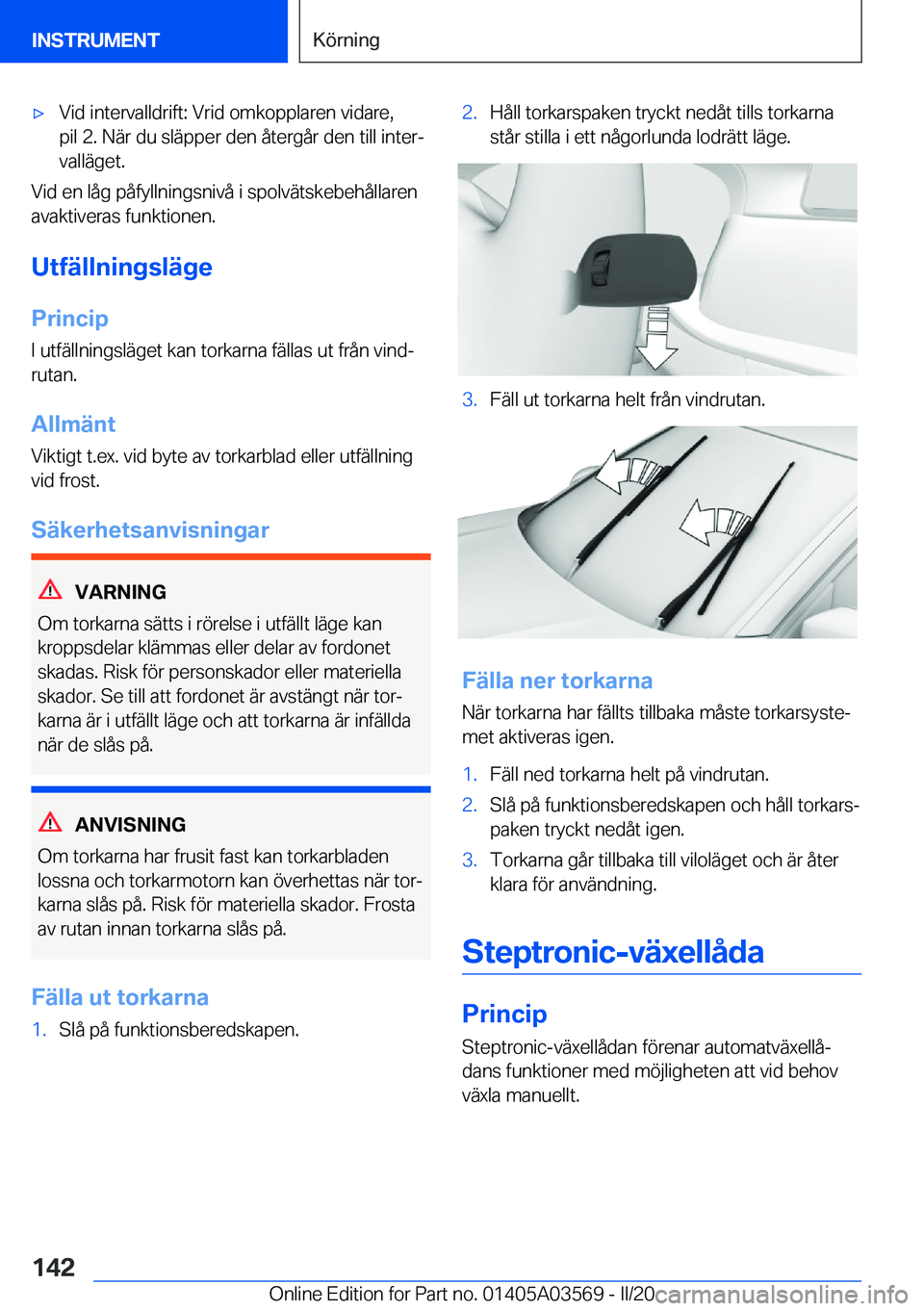 BMW X3 PLUG IN HYBRID 2020  InstruktionsbÖcker (in Swedish) 'x�V�i�d��i�n�t�e�r�v�a�l�l�d�r�i�f�t�:��V�r�i�d��o�m�k�o�p�p�l�a�r�e�n��v�i�d�a�r�e�,
�p�i�l��2�.��N�ä�r��d�u��s�l�ä�p�p�e�r��d�e�n��å�t�e�r�g�å�r��d�e�n��t�i�l�l��i�n�t�e�rj �v