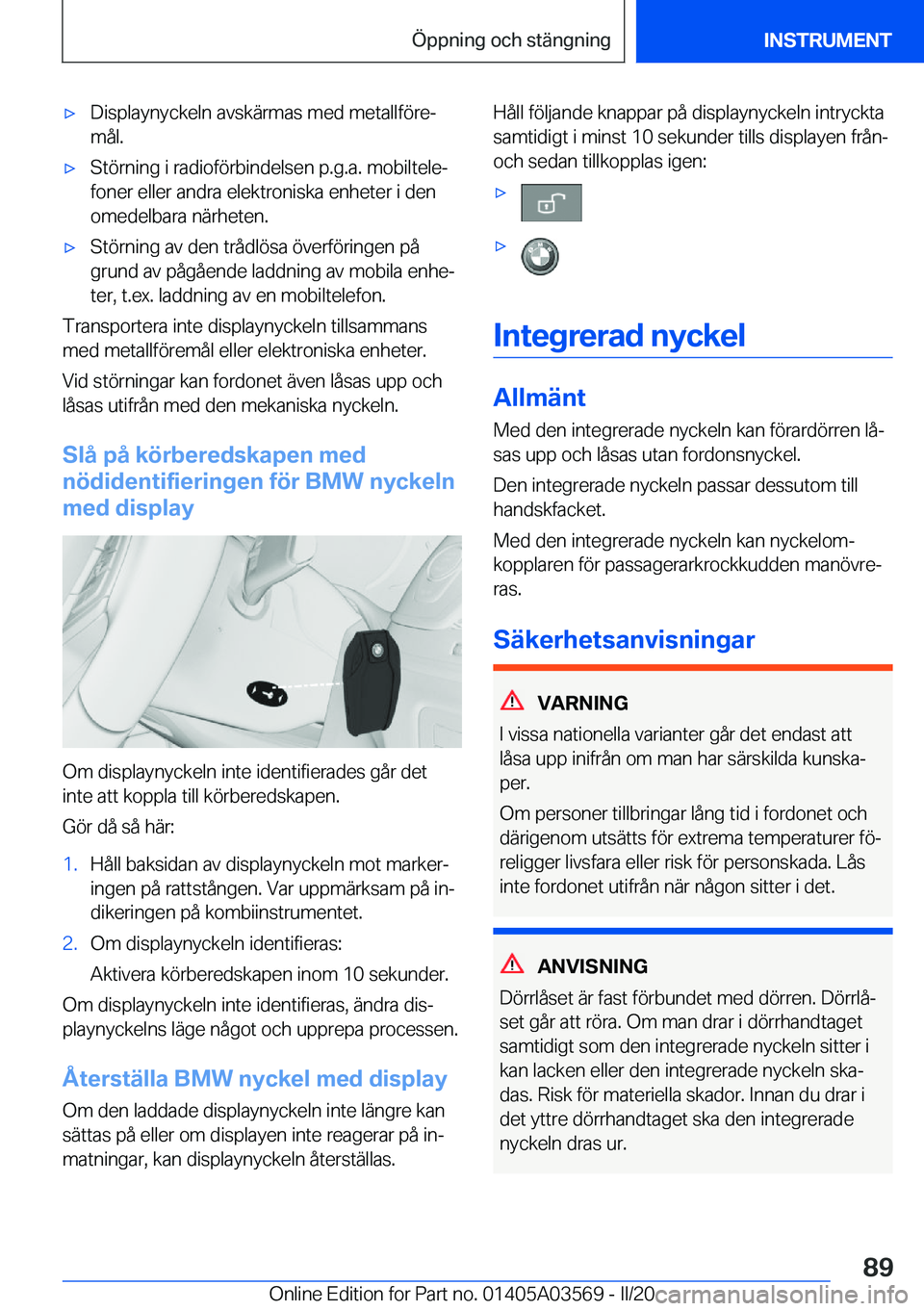 BMW X3 PLUG IN HYBRID 2020  InstruktionsbÖcker (in Swedish) 'x�D�i�s�p�l�a�y�n�y�c�k�e�l�n��a�v�s�k�ä�r�m�a�s��m�e�d��m�e�t�a�l�l�f�