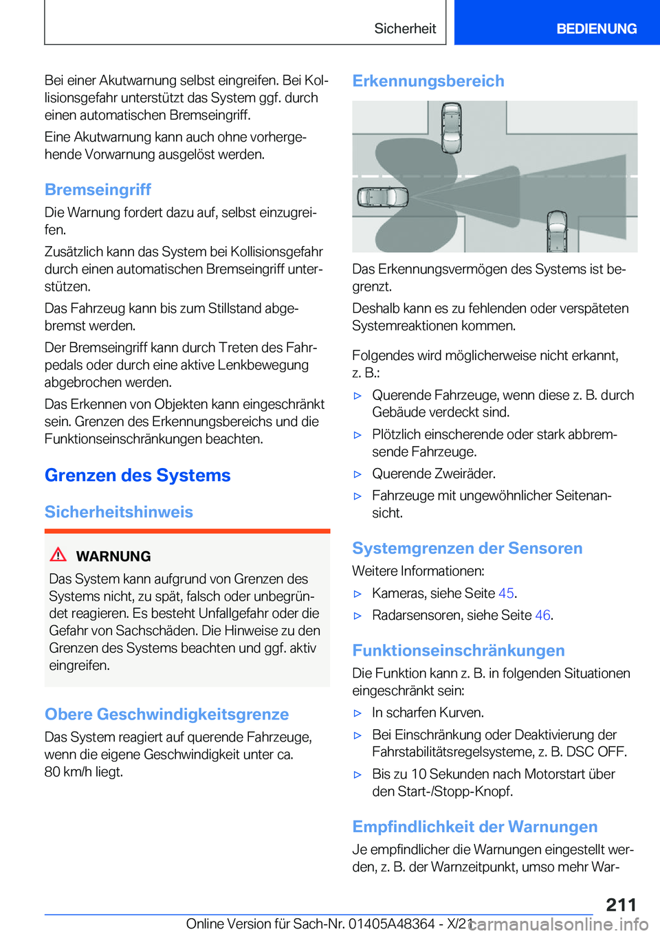 BMW X4 2022  Betriebsanleitungen (in German) �B�e�i��e�i�n�e�r��A�k�u�t�w�a�r�n�u�n�g��s�e�l�b�s�t��e�i�n�g�r�e�i�f�e�n�.��B�e�i��K�o�lj�l�i�s�i�o�n�s�g�e�f�a�h�r��u�n�t�e�r�s�t�
