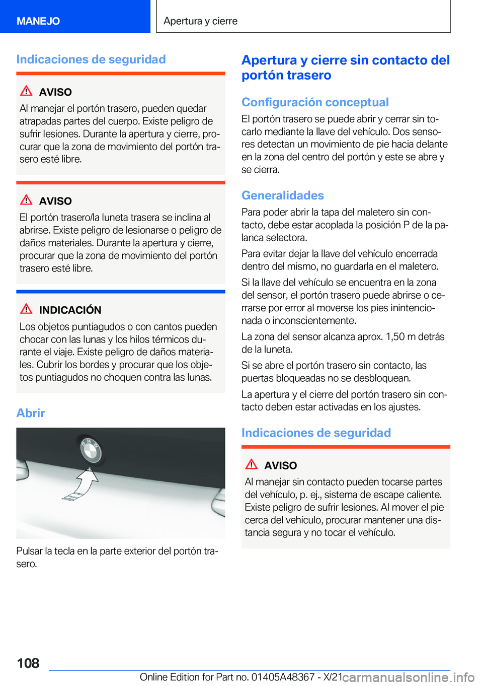 BMW X4 2022  Manuales de Empleo (in Spanish) �I�n�d�i�c�a�c�i�o�n�e�s��d�e��s�e�g�u�r�i�d�a�d
�A�V�I�S�O
�A�l��m�a�n�e�j�a�r��e�l��p�o�r�t�