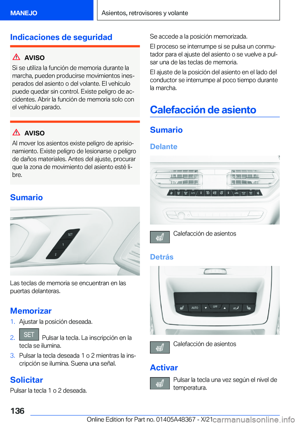 BMW X4 2022  Manuales de Empleo (in Spanish) �I�n�d�i�c�a�c�i�o�n�e�s��d�e��s�e�g�u�r�i�d�a�d
�A�V�I�S�O
�S�i��s�e��u�t�i�l�i�z�a��l�a��f�u�n�c�i�