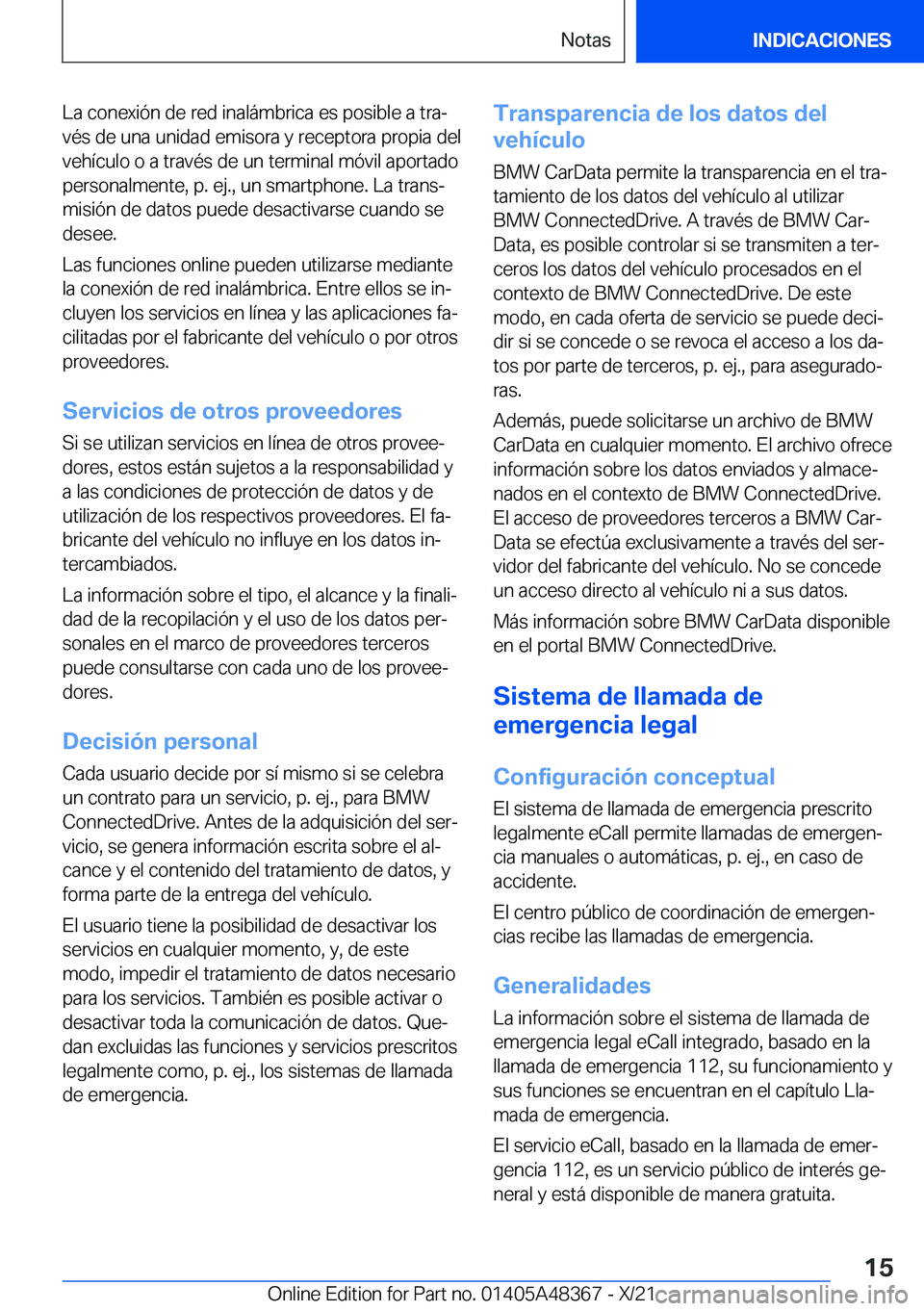 BMW X4 2022  Manuales de Empleo (in Spanish) �L�a��c�o�n�e�x�i�