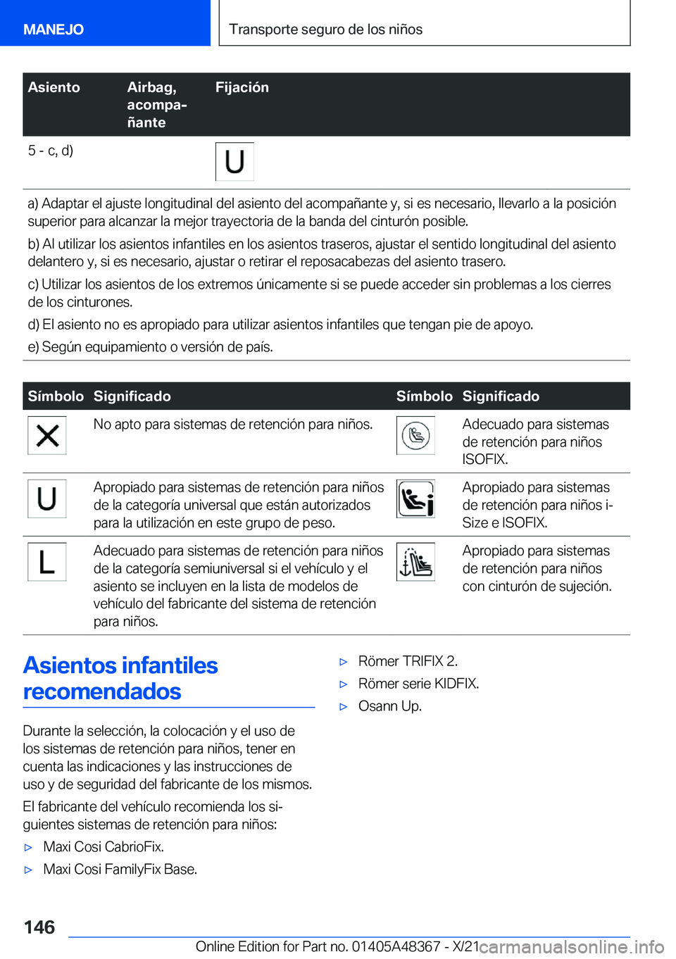 BMW X4 2022  Manuales de Empleo (in Spanish) �A�s�i�e�n�t�o�A�i�r�b�a�g�,
�a�c�o�m�p�aj
�
