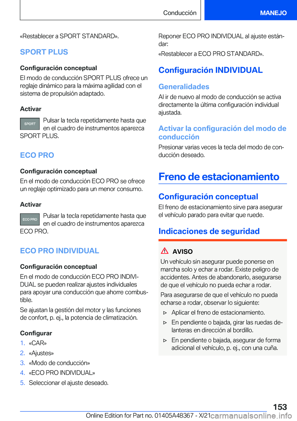 BMW X4 2022  Manuales de Empleo (in Spanish) �«�R�e�s�t�a�b�l�e�c�e�r��a��S�P�O�R�T��S�T�A�N�D�A�R�D�{�.�S�P�O�R�T��P�L�U�S
�C�o�n�f�i�g�u�r�a�c�i�