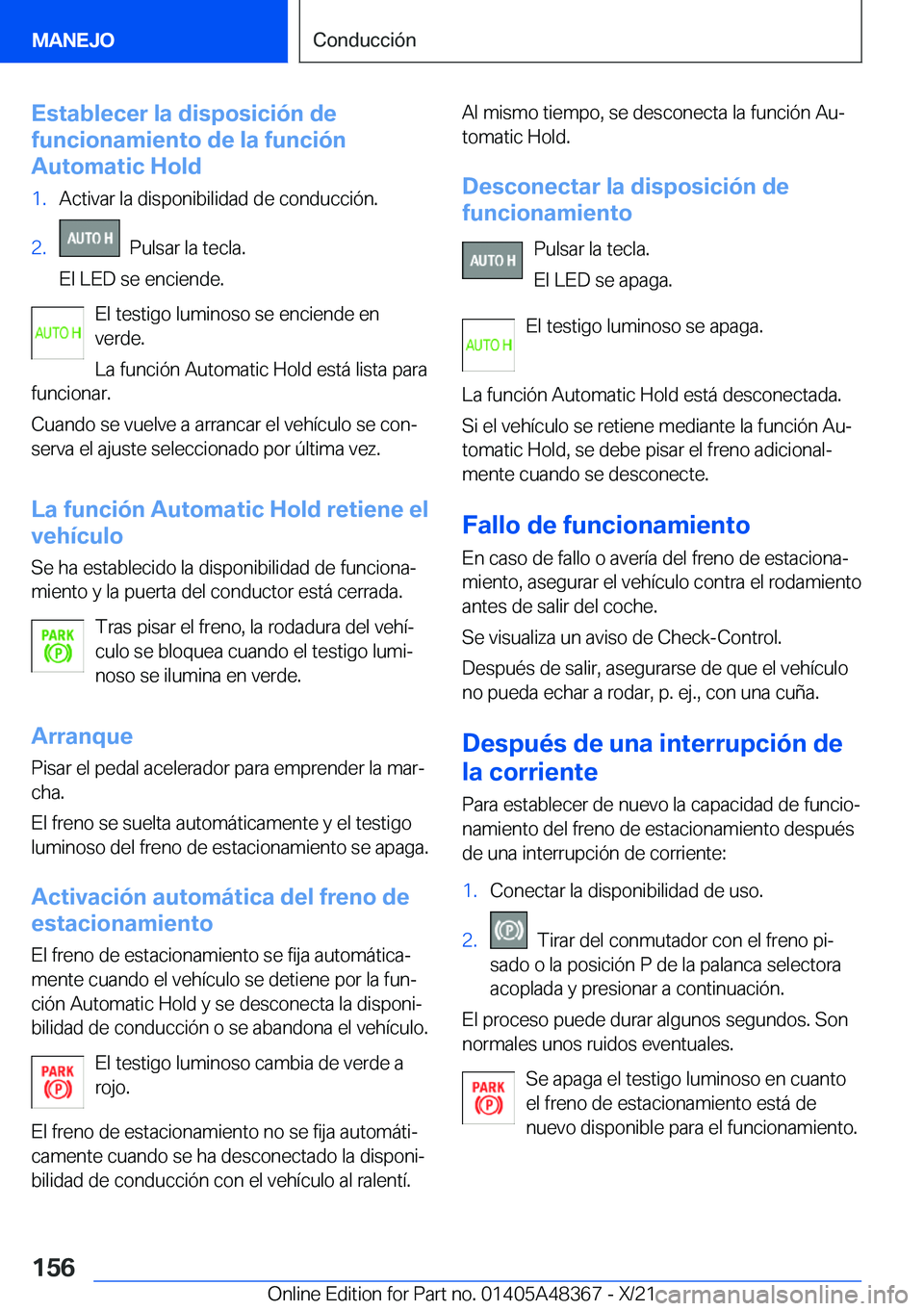 BMW X4 2022  Manuales de Empleo (in Spanish) �E�s�t�a�b�l�e�c�e�r��l�a��d�i�s�p�o�s�i�c�i�