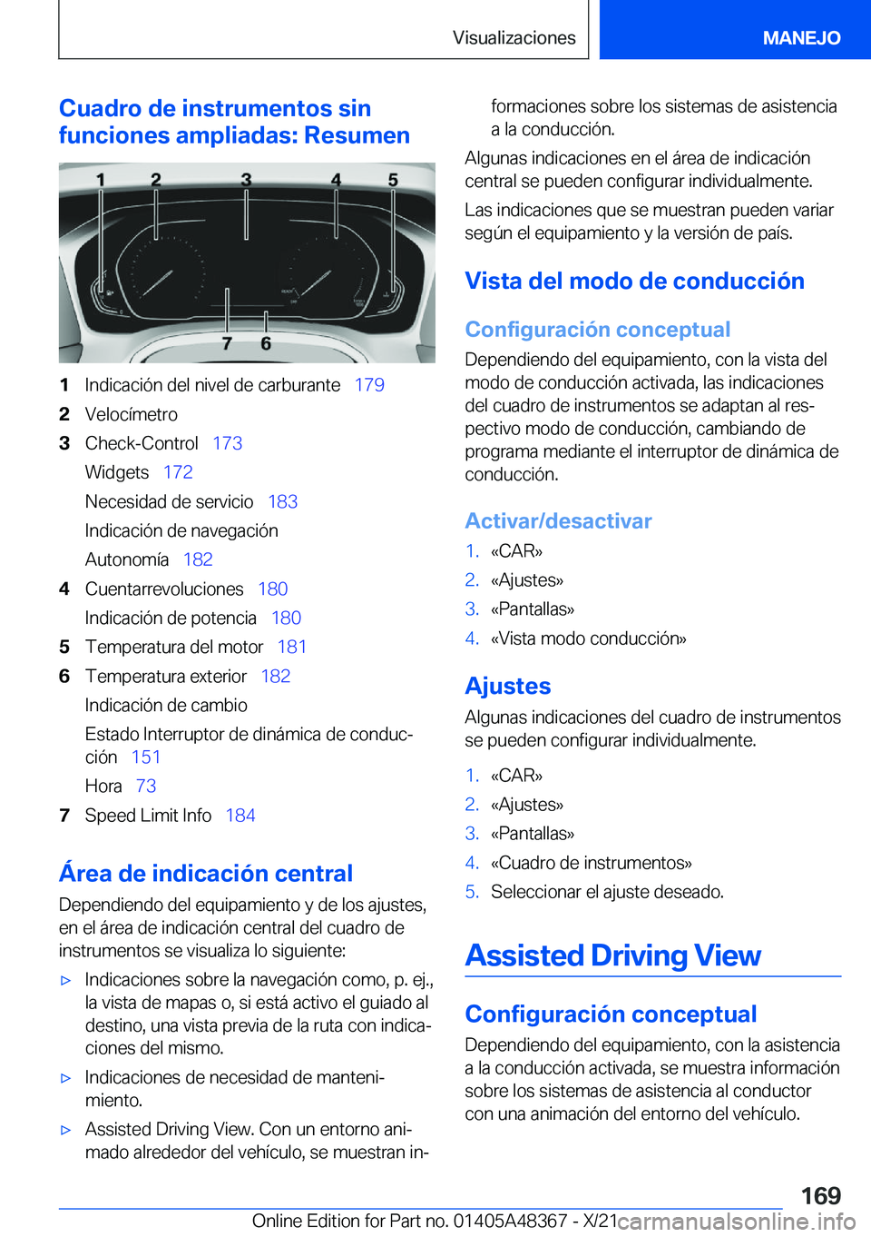 BMW X4 2022  Manuales de Empleo (in Spanish) �C�u�a�d�r�o��d�e��i�n�s�t�r�u�m�e�n�t�o�s��s�i�n
�f�u�n�c�i�o�n�e�s��a�m�p�l�i�a�d�a�s�:��R�e�s�u�m�e�n�1�I�n�d�i�c�a�c�i�