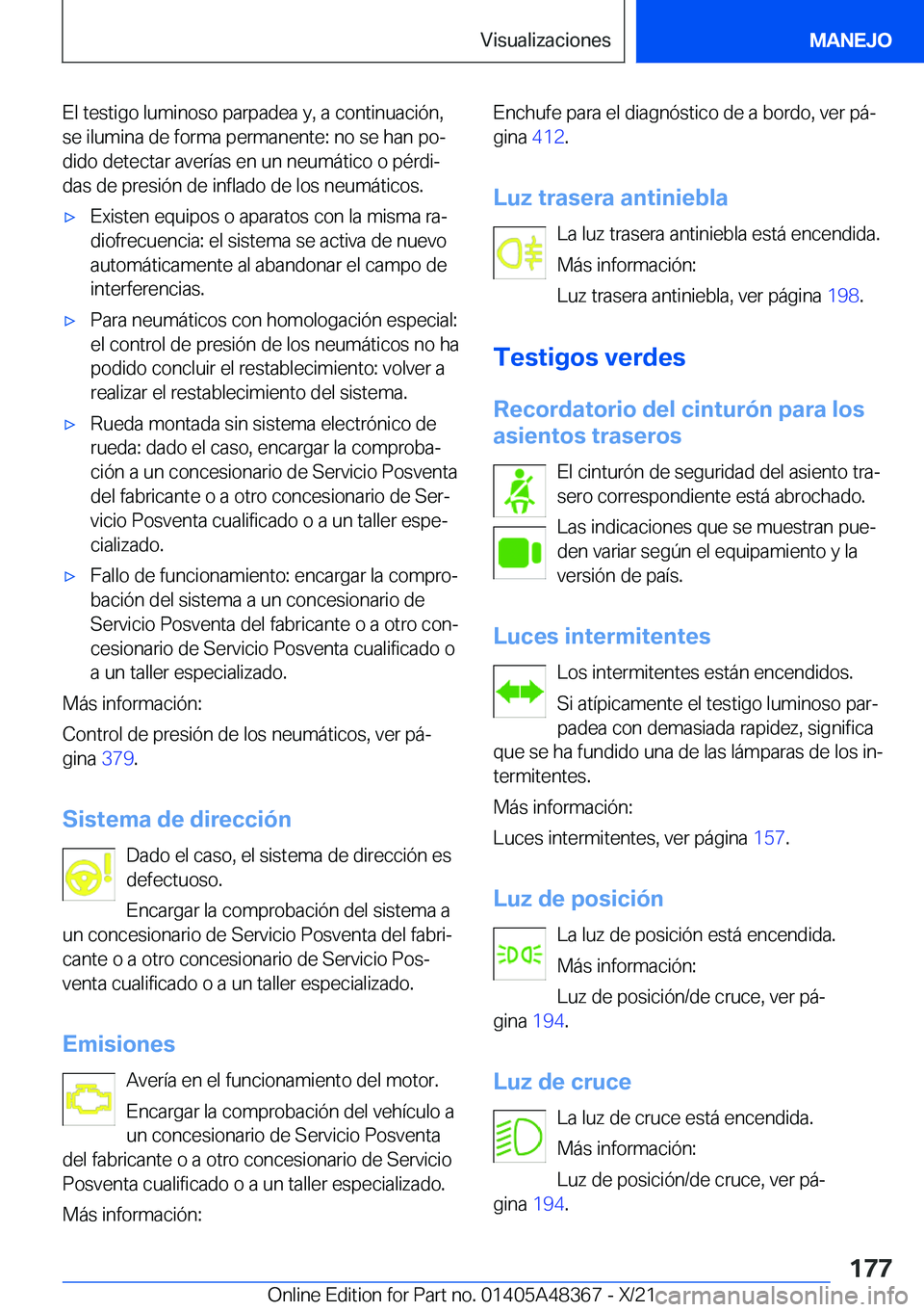 BMW X4 2022  Manuales de Empleo (in Spanish) �E�l��t�e�s�t�i�g�o��l�u�m�i�n�o�s�o��p�a�r�p�a�d�e�a��y�,��a��c�o�n�t�i�n�u�a�c�i�