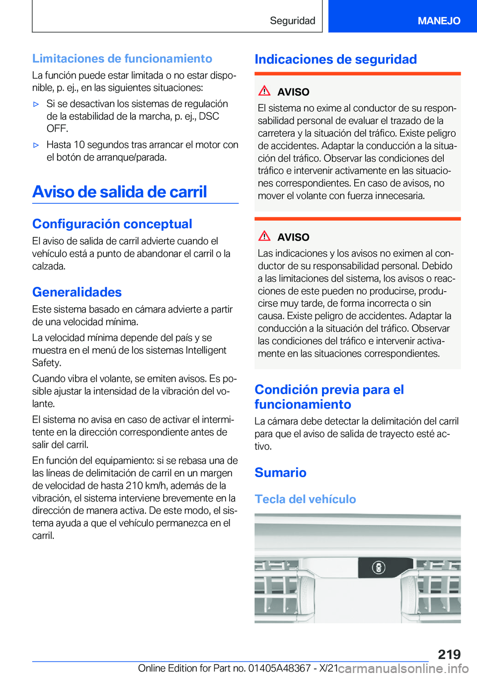 BMW X4 2022  Manuales de Empleo (in Spanish) �L�i�m�i�t�a�c�i�o�n�e�s��d�e��f�u�n�c�i�o�n�a�m�i�e�n�t�o�L�a��f�u�n�c�i�