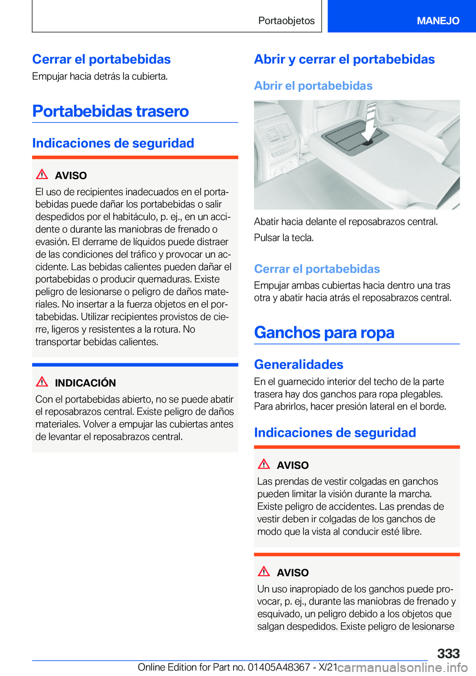 BMW X4 2022  Manuales de Empleo (in Spanish) �C�e�r�r�a�r��e�l��p�o�r�t�a�b�e�b�i�d�a�s�E�m�p�u�j�a�r��h�a�c�i�a��d�e�t�r�