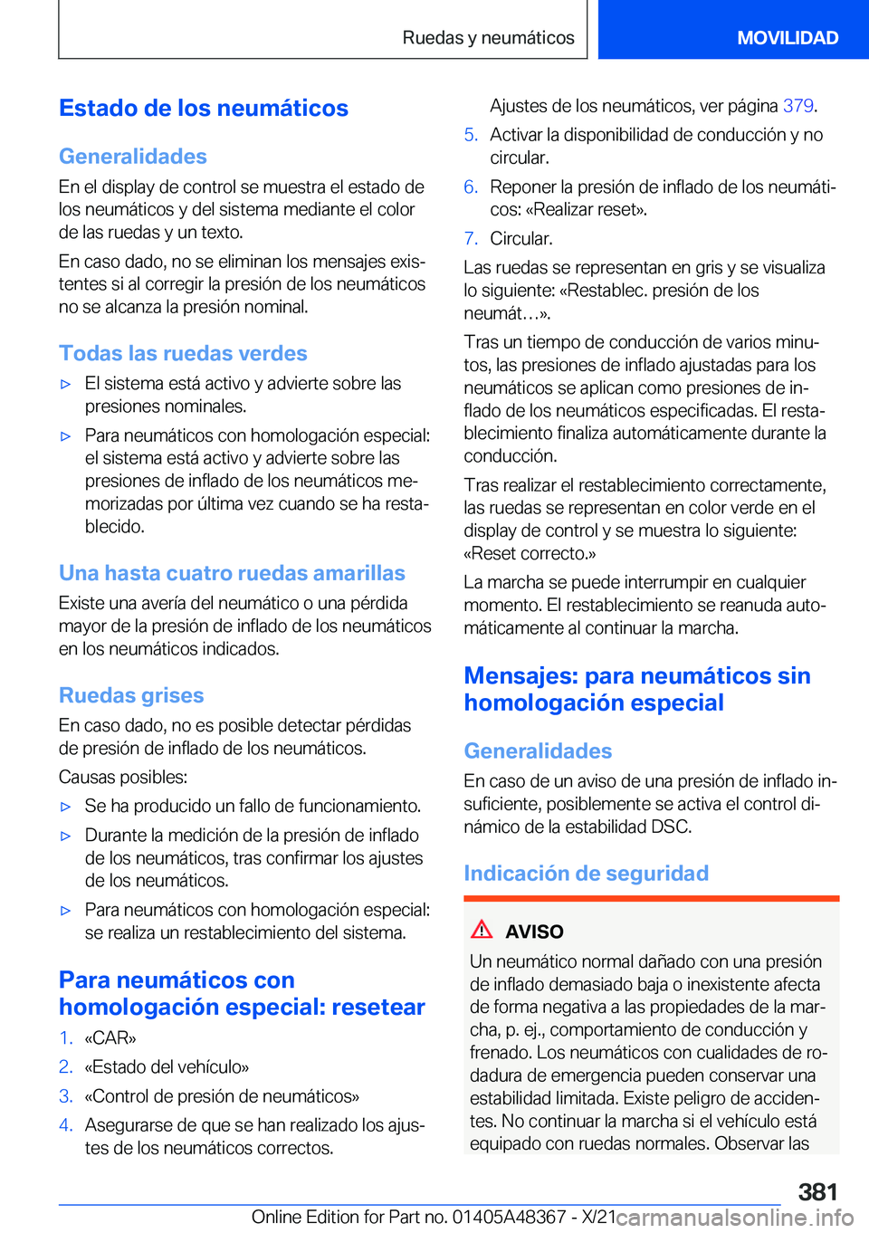 BMW X4 2022  Manuales de Empleo (in Spanish) �E�s�t�a�d�o��d�e��l�o�s��n�e�u�m�