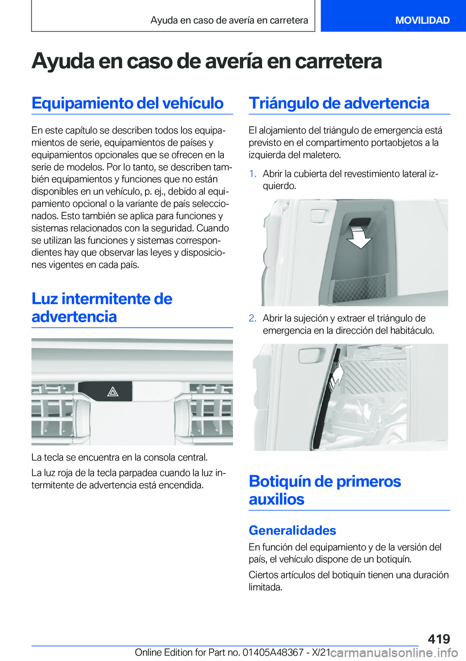 BMW X4 2022  Manuales de Empleo (in Spanish) �A�y�u�d�a��e�n��c�a�s�o��d�e��a�v�e�r�