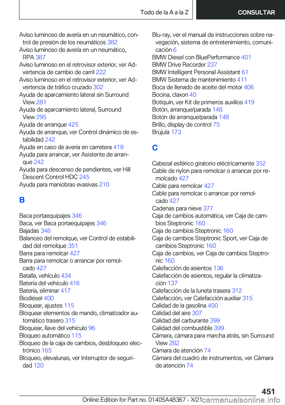 BMW X4 2022  Manuales de Empleo (in Spanish) �A�v�i�s�o��l�u�m�i�n�o�s�o��d�e��a�v�e�r�