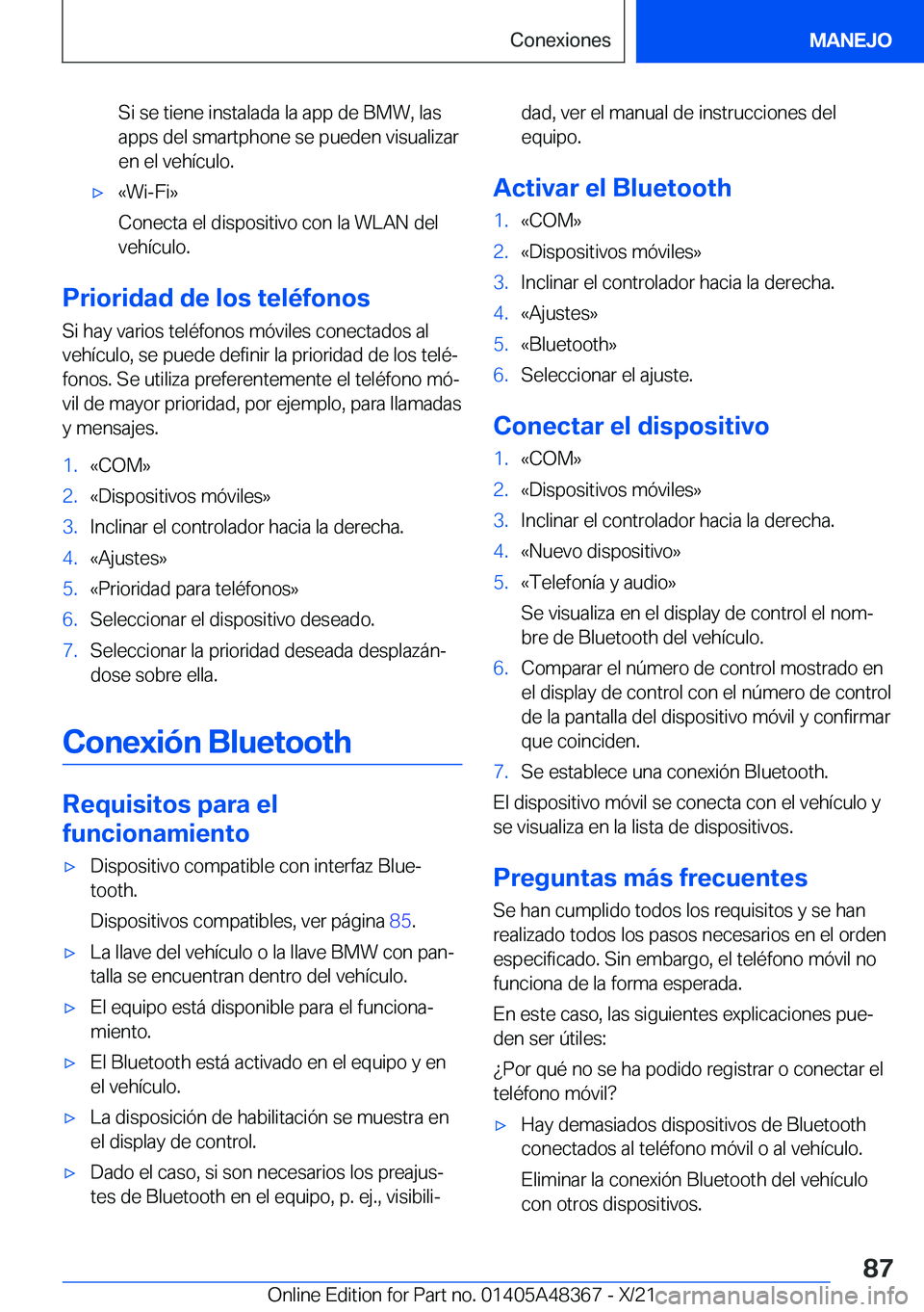 BMW X4 2022  Manuales de Empleo (in Spanish) �S�i��s�e��t�i�e�n�e��i�n�s�t�a�l�a�d�a��l�a��a�p�p��d�e��B�M�W�,��l�a�s
�a�p�p�s��d�e�l��s�m�a�r�t�p�h�o�n�e��s�e��p�u�e�d�e�n��v�i�s�u�a�l�i�z�a�r
�e�n��e�l��v�e�h�