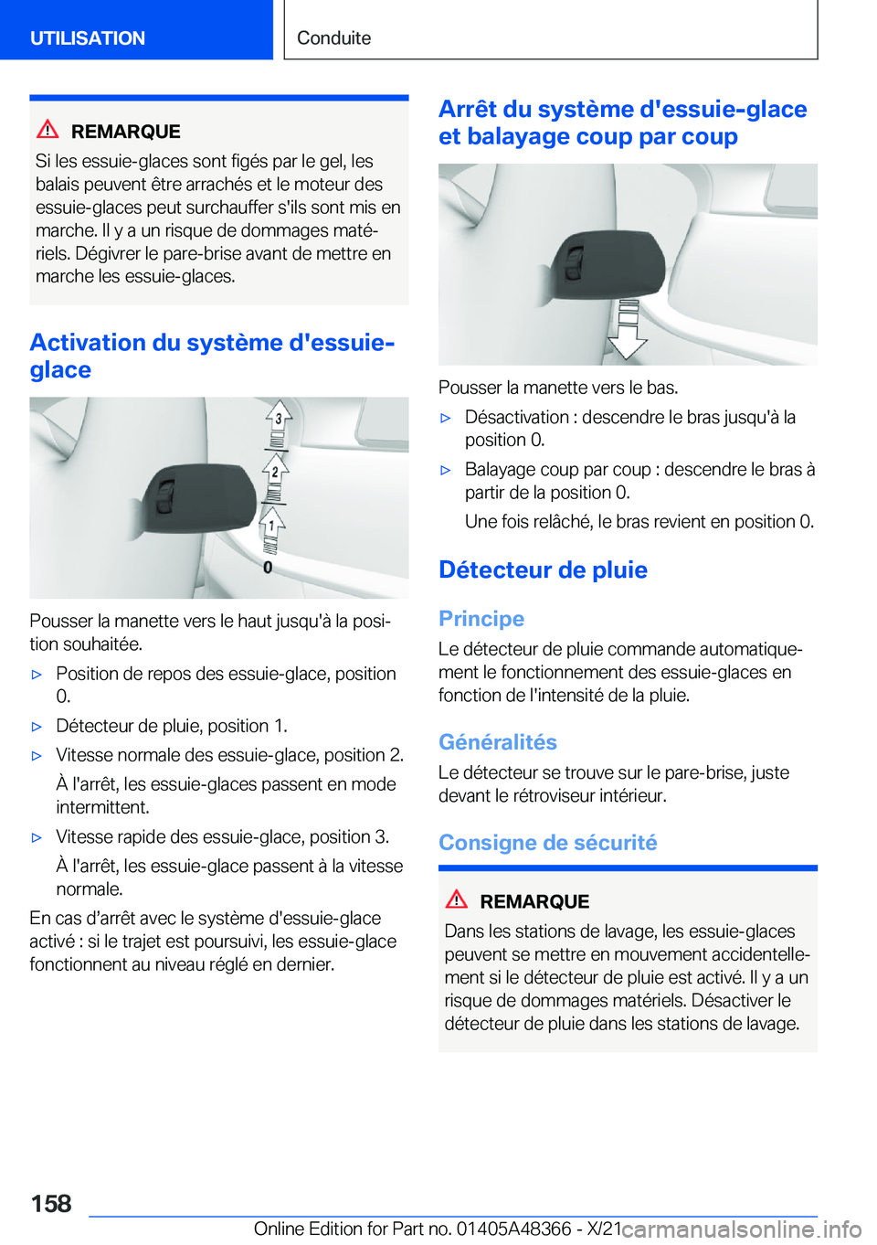 BMW X4 2022  Notices Demploi (in French) �R�E�M�A�R�Q�U�E
�S�i��l�e�s��e�s�s�u�i�e�-�g�l�a�c�e�s��s�o�n�t��f�i�g�é�s��p�a�r��l�e��g�e�l�,��l�e�s �b�a�l�a�i�s��p�e�u�v�e�n�t��ê�t�r�e��a�r�r�a�c�h�é�s��e�t��l�e��m�o�t�e�u�r��
