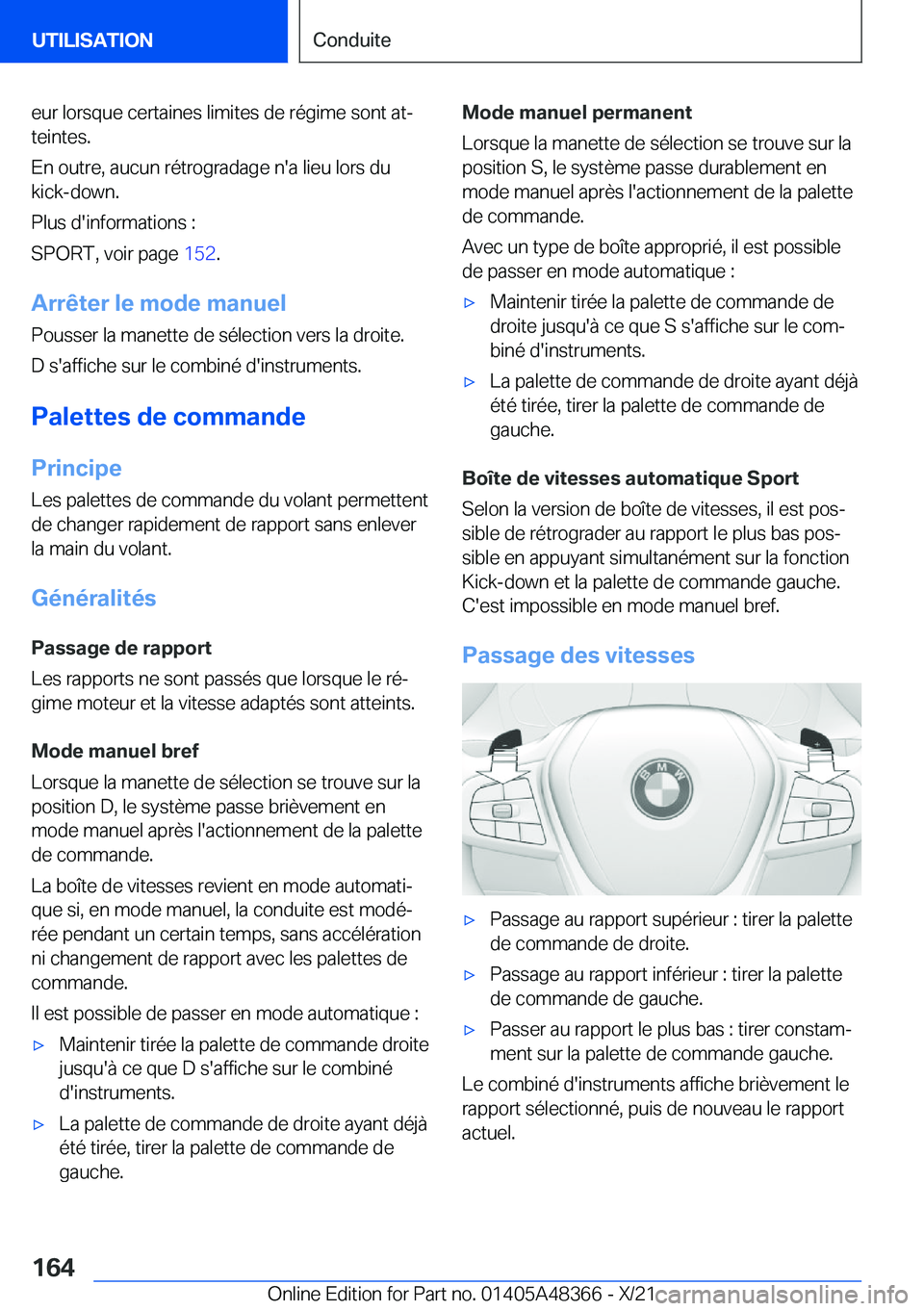 BMW X4 2022  Notices Demploi (in French) �e�u�r��l�o�r�s�q�u�e��c�e�r�t�a�i�n�e�s��l�i�m�i�t�e�s��d�e��r�é�g�i�m�e��s�o�n�t��a�tj�t�e�i�n�t�e�s�.
�E�n��o�u�t�r�e�,��a�u�c�u�n��r�é�t�r�o�g�r�a�d�a�g�e��n�'�a��l�i�e�u��l�o�