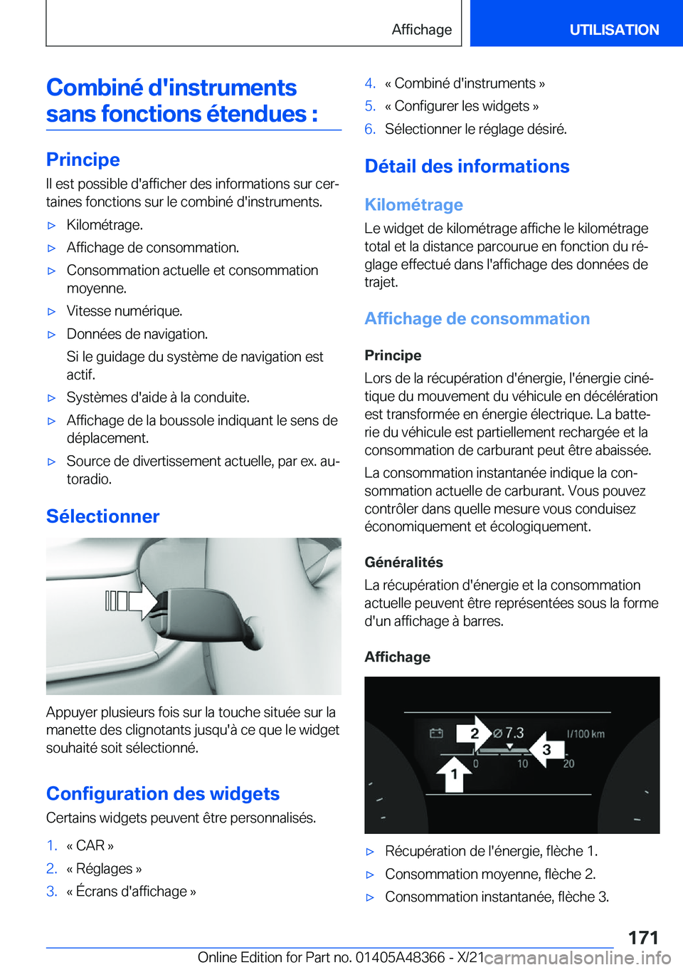 BMW X4 2022  Notices Demploi (in French) �C�o�m�b�i�n�é��d�'�i�n�s�t�r�u�m�e�n�t�s�s�a�n�s��f�o�n�c�t�i�o�n�s��é�t�e�n�d�u�e�s��:
�P�r�i�n�c�i�p�e �I�l��e�s�t��p�o�s�s�i�b�l�e��d�'�a�f�f�i�c�h�e�r��d�e�s��i�n�f�o�r�m�a�t�i