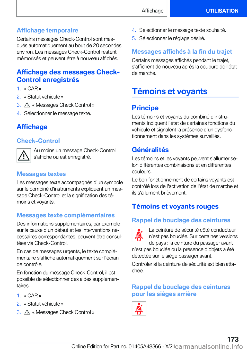 BMW X4 2022  Notices Demploi (in French) �A�f�f�i�c�h�a�g�e��t�e�m�p�o�r�a�i�r�e
�C�e�r�t�a�i�n�s��m�e�s�s�a�g�e�s��C�h�e�c�k�-�C�o�n�t�r�o�l��s�o�n�t��m�a�sj
�q�u�é�s��a�u�t�o�m�a�t�i�q�u�e�m�e�n�t��a�u��b�o�u�t��d�e��2�0��s�e�
