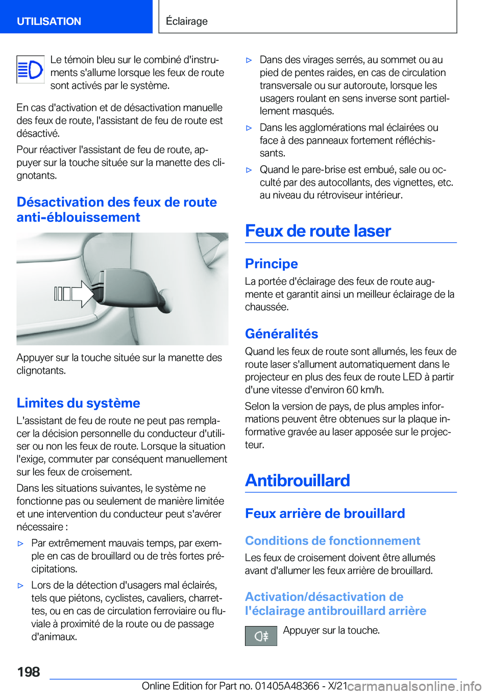 BMW X4 2022  Notices Demploi (in French) �L�e��t�é�m�o�i�n��b�l�e�u��s�u�r��l�e��c�o�m�b�i�n�é��d�'�i�n�s�t�r�uj
�m�e�n�t�s��s�'�a�l�l�u�m�e��l�o�r�s�q�u�e��l�e�s��f�e�u�x��d�e��r�o�u�t�e �s�o�n�t��a�c�t�i�v�é�s��p�