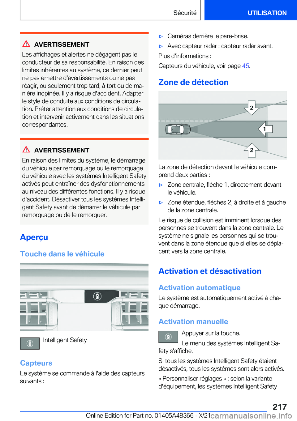 BMW X4 2022  Notices Demploi (in French) �A�V�E�R�T�I�S�S�E�M�E�N�T
�L�e�s��a�f�f�i�c�h�a�g�e�s��e�t��a�l�e�r�t�e�s��n�e��d�é�g�a�g�e�n�t��p�a�s��l�e �c�o�n�d�u�c�t�e�u�r��d�e��s�a��r�e�s�p�o�n�s�a�b�i�l�i�t�é�.��E�n��r�a�i�s�o