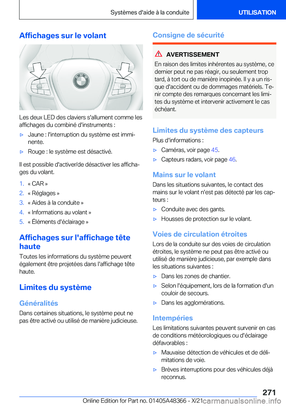 BMW X4 2022  Notices Demploi (in French) �A�f�f�i�c�h�a�g�e�s��s�u�r��l�e��v�o�l�a�n�t
�L�e�s��d�e�u�x��L�E�D��d�e�s��c�l�a�v�i�e�r�s��s�'�a�l�l�u�m�e�n�t��c�o�m�m�e��l�e�s�a�f�f�i�c�h�a�g�e�s��d�u��c�o�m�b�i�n�é��d�'�i