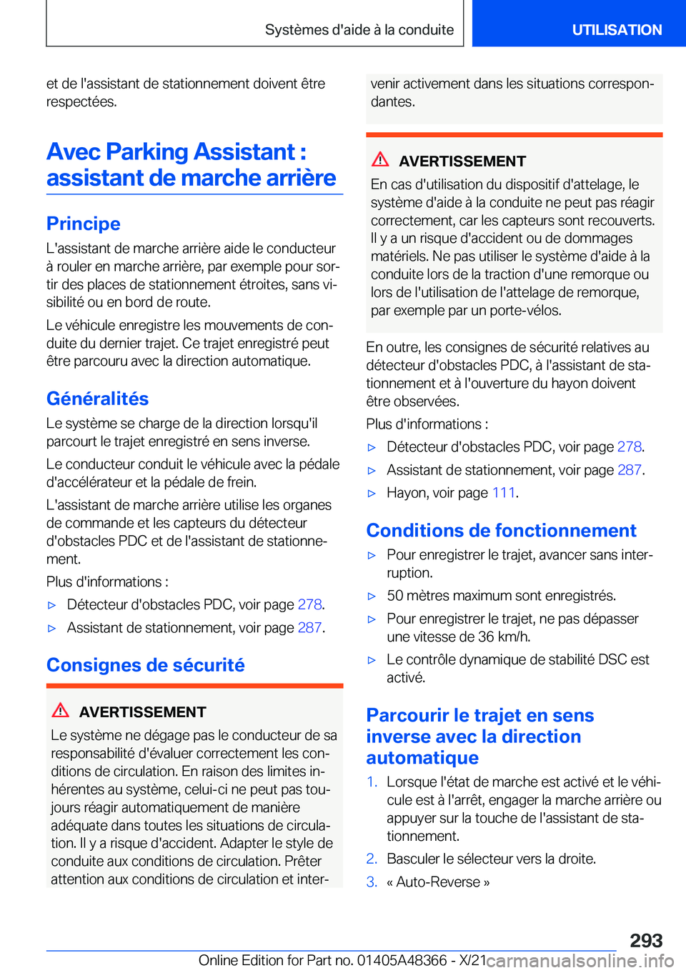 BMW X4 2022  Notices Demploi (in French) �e�t��d�e��l�'�a�s�s�i�s�t�a�n�t��d�e��s�t�a�t�i�o�n�n�e�m�e�n�t��d�o�i�v�e�n�t��ê�t�r�e�r�e�s�p�e�c�t�é�e�s�.
�A�v�e�c��P�a�r�k�i�n�g��A�s�s�i�s�t�a�n�t��:�a�s�s�i�s�t�a�n�t��d�e��m�
