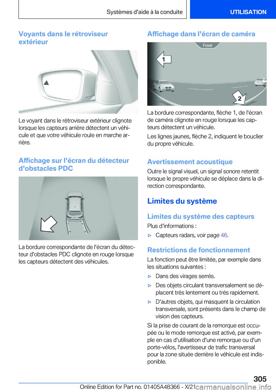 BMW X4 2022  Notices Demploi (in French) �V�o�y�a�n�t�s��d�a�n�s��l�e��r�é�t�r�o�v�i�s�e�u�r
�e�x�t�é�r�i�e�u�r
�L�e��v�o�y�a�n�t��d�a�n�s��l�e��r�é�t�r�o�v�i�s�e�u�r��e�x�t�é�r�i�e�u�r��c�l�i�g�n�o�t�e �l�o�r�s�q�u�e��l�e�s��