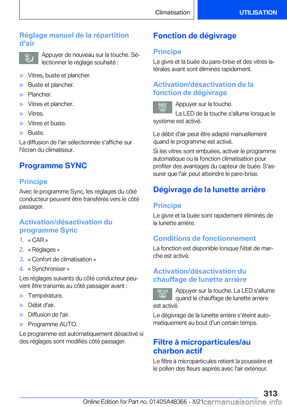 BMW X4 2022  Notices Demploi (in French) �R�é�g�l�a�g�e��m�a�n�u�e�l��d�e��l�a��r�é�p�a�r�t�i�t�i�o�n
�d�'�a�i�r
�A�p�p�u�y�e�r��d�e��n�o�u�v�e�a�u��s�u�r��l�a��t�o�u�c�h�e�.��S�éj
�l�e�c�t�i�o�n�n�e�r��l�e��r�é�g�l�a�g�