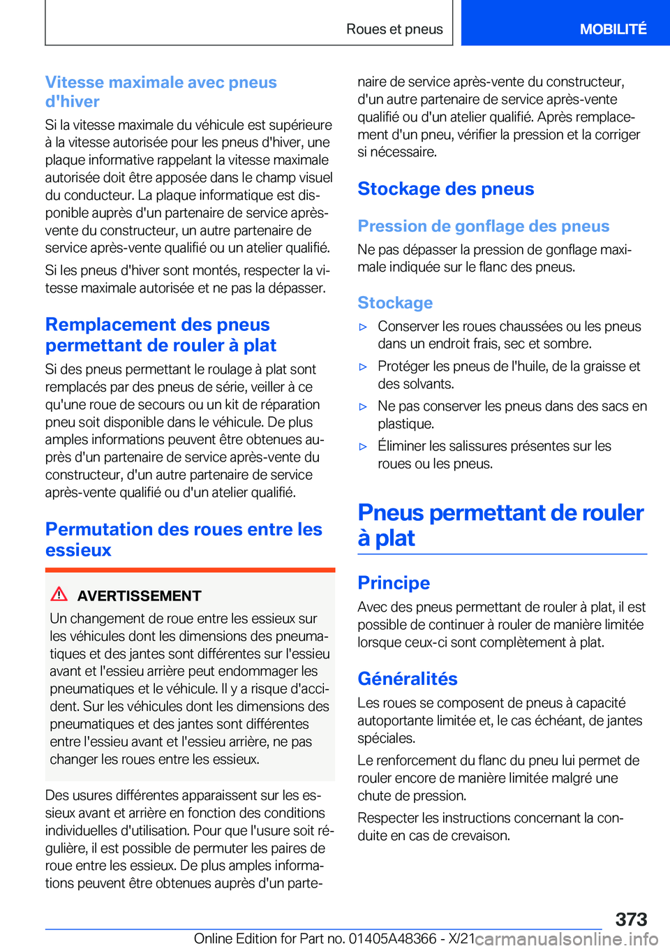 BMW X4 2022  Notices Demploi (in French) �V�i�t�e�s�s�e��m�a�x�i�m�a�l�e��a�v�e�c��p�n�e�u�s
�d�'�h�i�v�e�r
�S�i��l�a��v�i�t�e�s�s�e��m�a�x�i�m�a�l�e��d�u��v�é�h�i�c�u�l�e��e�s�t��s�u�p�é�r�i�e�u�r�e
�