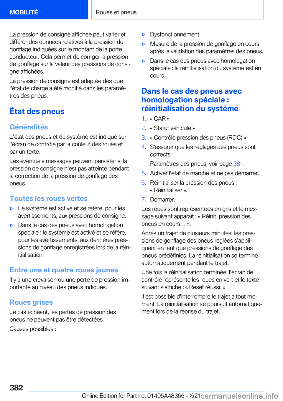 BMW X4 2022  Notices Demploi (in French) �L�a��p�r�e�s�s�i�o�n��d�e��c�o�n�s�i�g�n�e��a�f�f�i�c�h�é�e��p�e�u�t��v�a�r�i�e�r��e�t
�d�i�f�f�é�r�e�r��d�e�s��d�o�n�n�é�e�s��r�e�l�a�t�i�v�e�s��