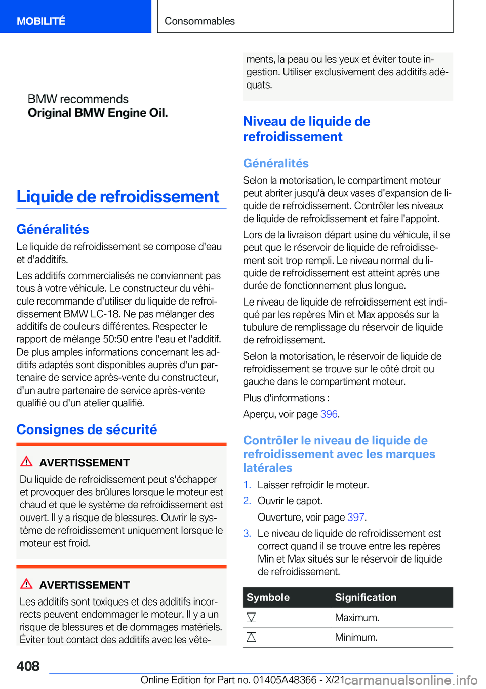 BMW X4 2022  Notices Demploi (in French) �L�i�q�u�i�d�e��d�e��r�e�f�r�o�i�d�i�s�s�e�m�e�n�t
�G�é�n�é�r�a�l�i�t�é�s�L�e��l�i�q�u�i�d�e��d�e��r�e�f�r�o�i�d�i�s�s�e�m�e�n�t��s�e��c�o�m�p�o�s�e��d�'�e�a�u
�e�t��d�'�a�d�d�i�t�