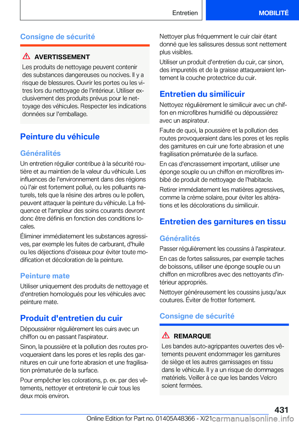 BMW X4 2022  Notices Demploi (in French) �C�o�n�s�i�g�n�e��d�e��s�é�c�u�r�i�t�é
�A�V�E�R�T�I�S�S�E�M�E�N�T
�L�e�s��p�r�o�d�u�i�t�s��d�e��n�e�t�t�o�y�a�g�e��p�e�u�v�e�n�t��c�o�n�t�e�n�i�r �d�e�s��s�u�b�s�t�a�n�c�e�s��d�a�n�g�e�r�e�
