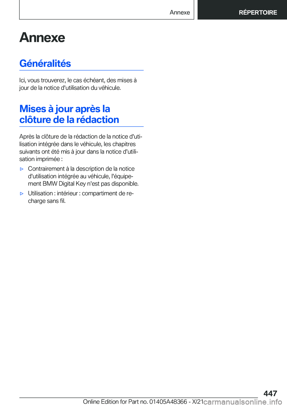 BMW X4 2022  Notices Demploi (in French) �A�n�n�e�x�e�G�é�n�é�r�a�l�i�t�é�s
�I�c�i�,��v�o�u�s��t�r�o�u�v�e�r�e�z�,��l�e��c�a�s��é�c�h�é�a�n�t�,��d�e�s��m�i�s�e�s��