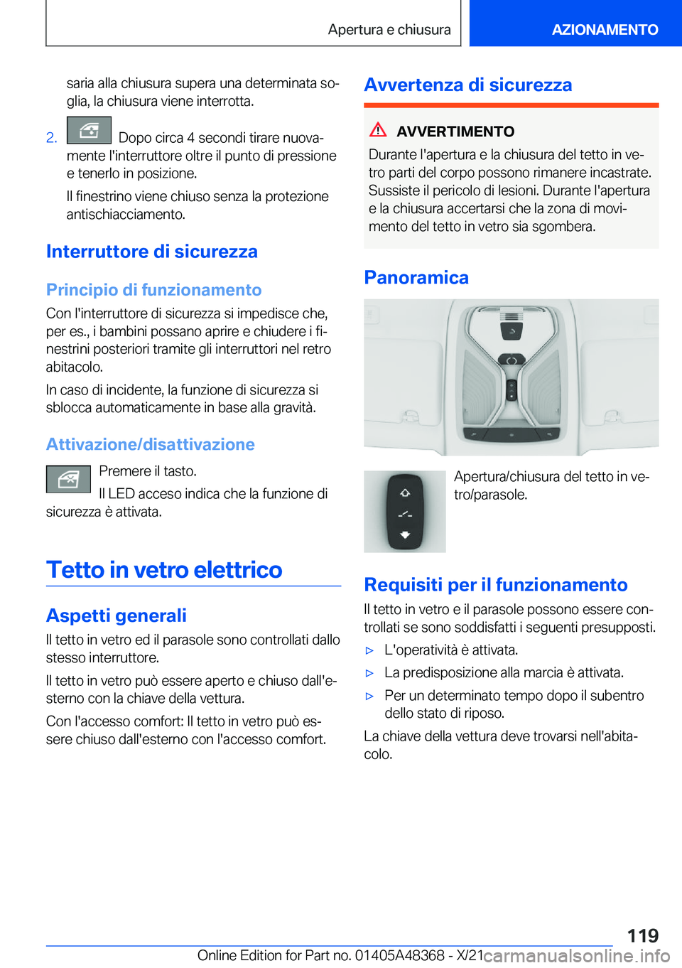 BMW X4 2022  Libretti Di Uso E manutenzione (in Italian) �s�a�r�i�a��a�l�l�a��c�h�i�u�s�u�r�a��s�u�p�e�r�a��u�n�a��d�e�t�e�r�m�i�n�a�t�a��s�oª�g�l�i�a�,��l�a��c�h�i�u�s�u�r�a��v�i�e�n�e��i�n�t�e�r�r�o�t�t�a�.�2�.���D�o�p�o��c�i�r�c�a��4��s�