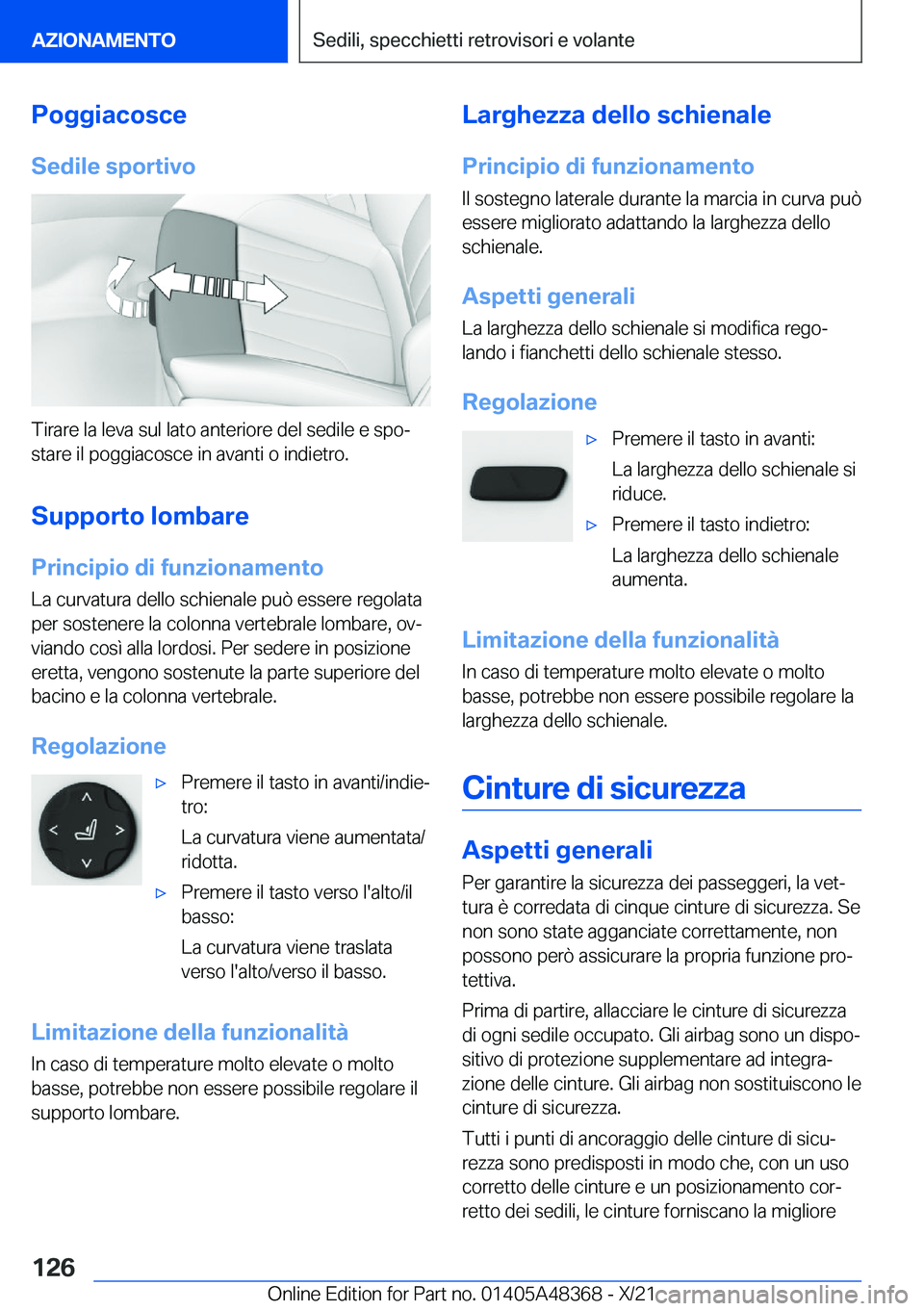 BMW X4 2022  Libretti Di Uso E manutenzione (in Italian) �P�o�g�g�i�a�c�o�s�c�e
�S�e�d�i�l�e��s�p�o�r�t�i�v�o
�T�i�r�a�r�e��l�a��l�e�v�a��s�u�l��l�a�t�o��a�n�t�e�r�i�o�r�e��d�e�l��s�e�d�i�l�e��e��s�p�oª
�s�t�a�r�e��i�l��p�o�g�g�i�a�c�o�s�c�e�