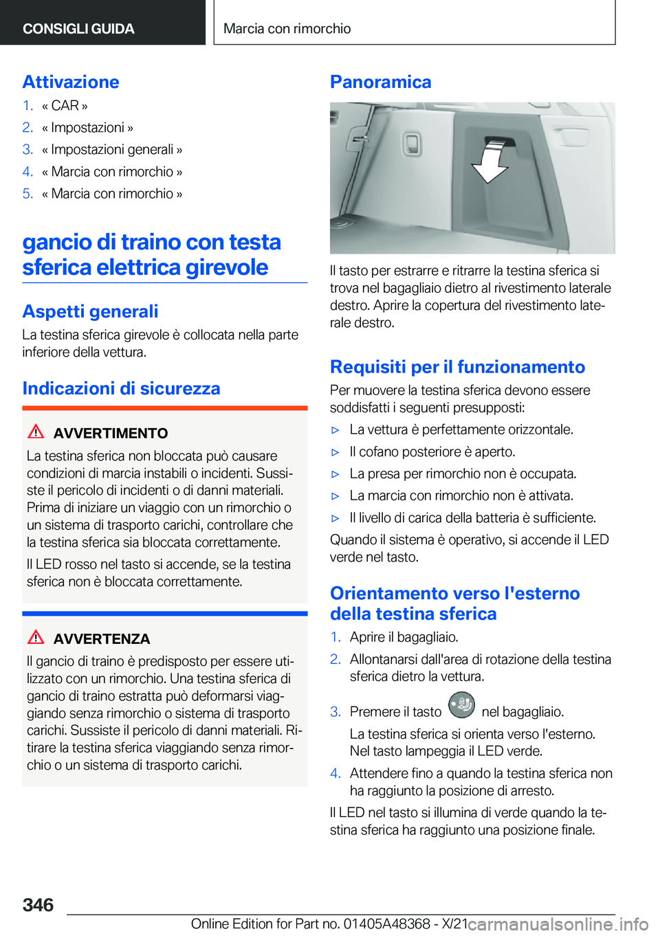 BMW X4 2022  Libretti Di Uso E manutenzione (in Italian) �A�t�t�i�v�a�z�i�o�n�e�1�.�«��C�A�R��{�2�.�«��I�m�p�o�s�t�a�z�i�o�n�i��{�3�.�«��I�m�p�o�s�t�a�z�i�o�n�i��g�e�n�e�r�a�l�i��{�4�.�«��M�a�r�c�i�a��c�o�n��r�i�m�o�r�c�h�i�o��{�5�.�«��M�a�