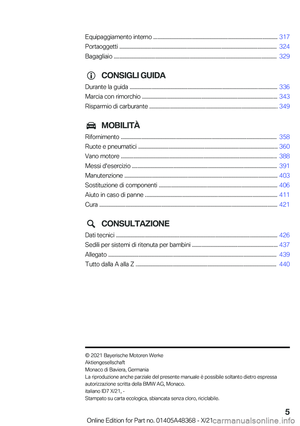 BMW X4 2022  Libretti Di Uso E manutenzione (in Italian) �E�q�u�i�p�a�g�g�i�a�m�e�n�t�o��i�n�t�e�r�n�o��.�.�.�.�.�.�.�.�.�.�.�.�.�.�.�.�.�.�.�.�.�.�.�.�.�.�.�.�.�.�.�.�.�.�.�.�.�.�.�.�.�.�.�.�.�.�.�.�.�.�.�.�.�.�.�.�.�.�.�.�.�.�.�.�.�.�.�.�.�.�.�.�.�.�.�.