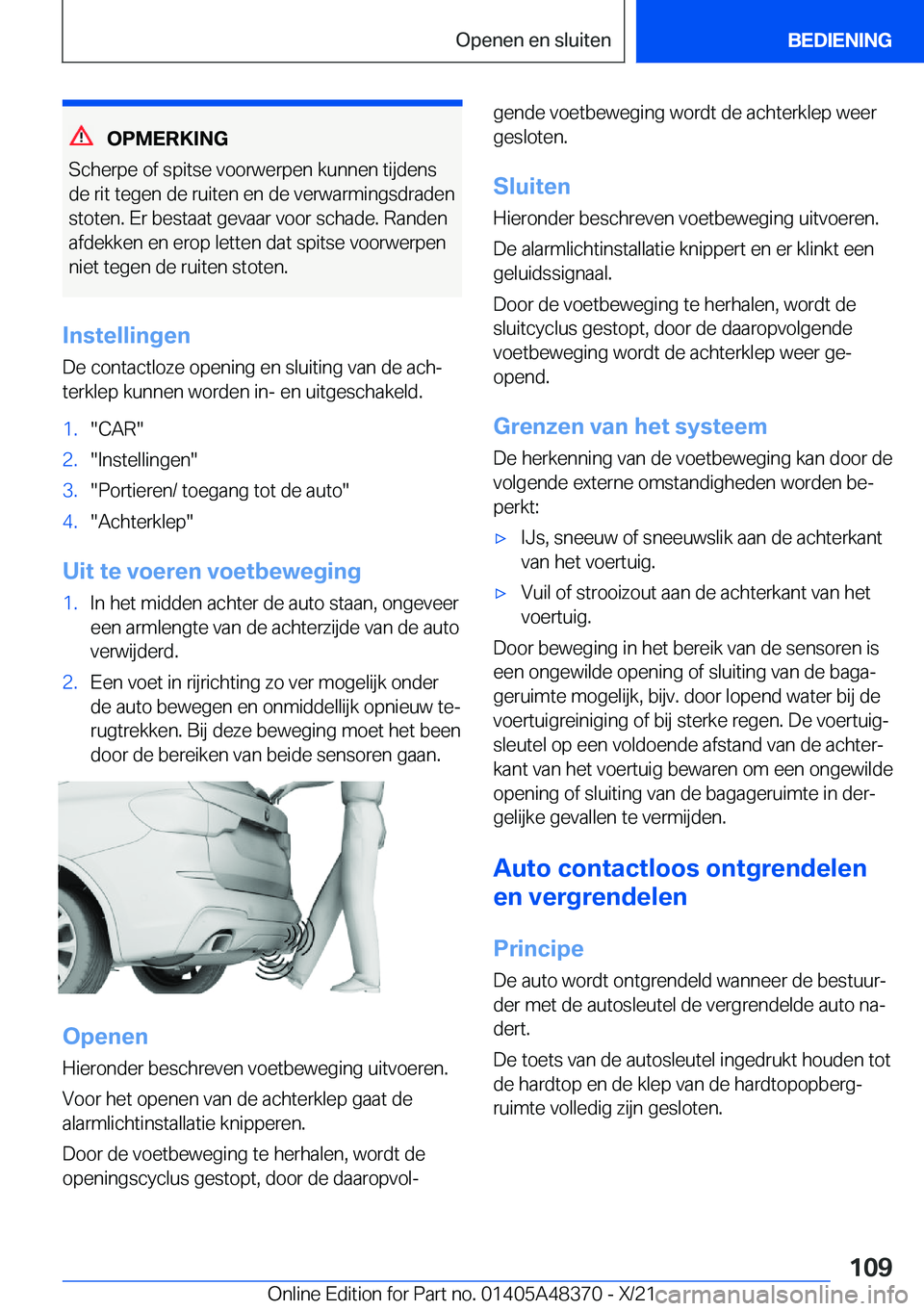 BMW X4 2022  Instructieboekjes (in Dutch) �O�P�M�E�R�K�I�N�G
�S�c�h�e�r�p�e��o�f��s�p�i�t�s�e��v�o�o�r�w�e�r�p�e�n��k�u�n�n�e�n��t�i�j�d�e�n�s
�d�e��r�i�t��t�e�g�e�n��d�e��r�u�i�t�e�n��e�n��d�e��v�e�r�w�a�r�m�i�n�g�s�d�r�a�d�e�n �