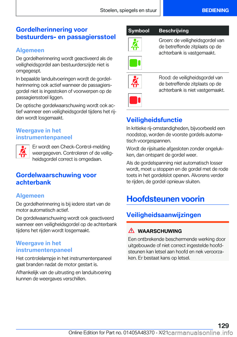 BMW X4 2022  Instructieboekjes (in Dutch) �G�o�r�d�e�l�h�e�r�i�n�n�e�r�i�n�g��v�o�o�r
�b�e�s�t�u�u�r�d�e�r�s�-��e�n��p�a�s�s�a�g�i�e�r�s�s�t�o�e�l
�A�l�g�e�m�e�e�n
�D�e��g�o�r�d�e�l�h�e�r�i�n�n�e�r�i�n�g��w�o�r�d�t��g�e�a�c�t�i�v�e�e�r�