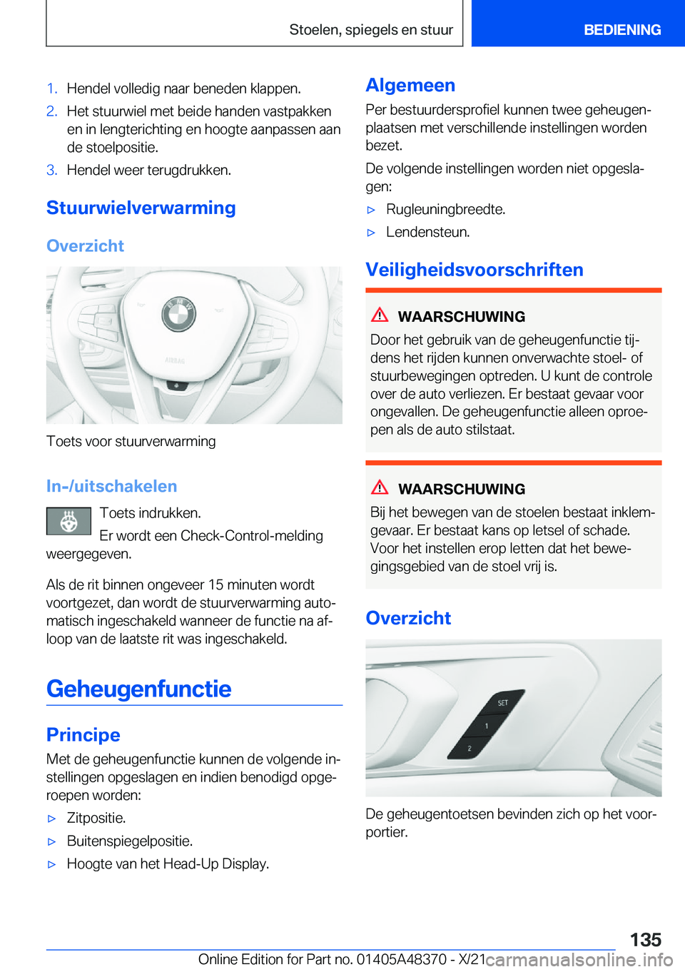 BMW X4 2022  Instructieboekjes (in Dutch) �1�.�H�e�n�d�e�l��v�o�l�l�e�d�i�g��n�a�a�r��b�e�n�e�d�e�n��k�l�a�p�p�e�n�.�2�.�H�e�t��s�t�u�u�r�w�i�e�l��m�e�t��b�e�i�d�e��h�a�n�d�e�n��v�a�s�t�p�a�k�k�e�n�e�n��i�n��l�e�n�g�t�e�r�i�c�h�t�i