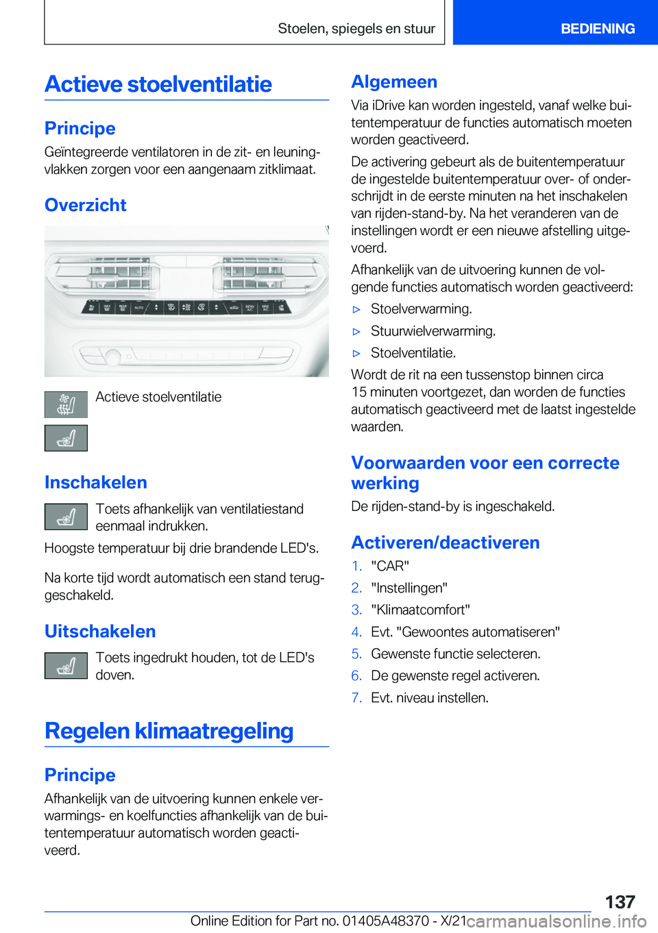 BMW X4 2022  Instructieboekjes (in Dutch) �A�c�t�i�e�v�e��s�t�o�e�l�v�e�n�t�i�l�a�t�i�e
�P�r�i�n�c�i�p�e�G�e�