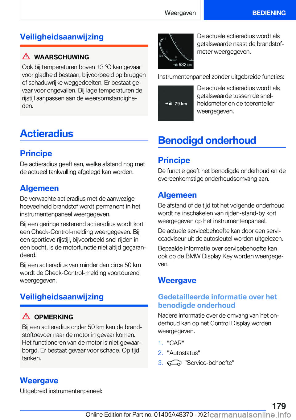BMW X4 2022  Instructieboekjes (in Dutch) �V�e�i�l�i�g�h�e�i�d�s�a�a�n�w�i�j�z�i�n�g
�W�A�A�R�S�C�H�U�W�I�N�G
�O�o�k��b�i�j��t�e�m�p�e�r�a�t�u�r�e�n��b�o�v�e�n��+�3�